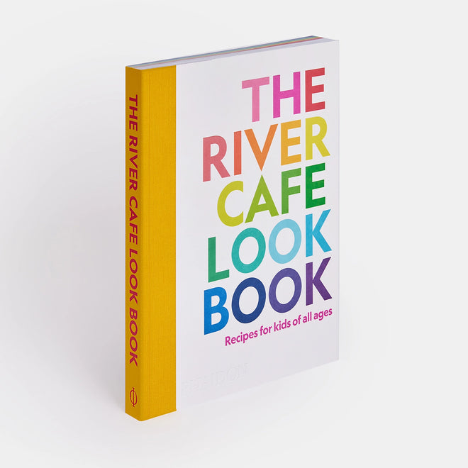 The River Cafe Look Book | Ruth Rogers et. Al.