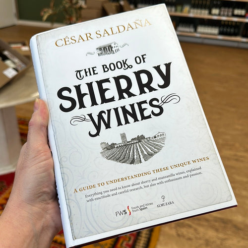 The Book of Sherry Wines | César Saldaña