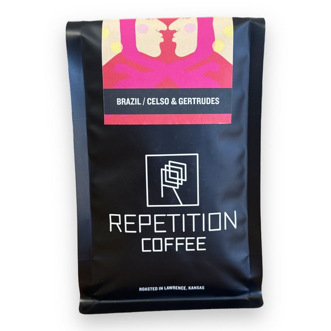 Repetition Coffee ‘Brazil / Celso & Gertrudes | Sitio Boa Vista, Caconde, Brazil 10 oz