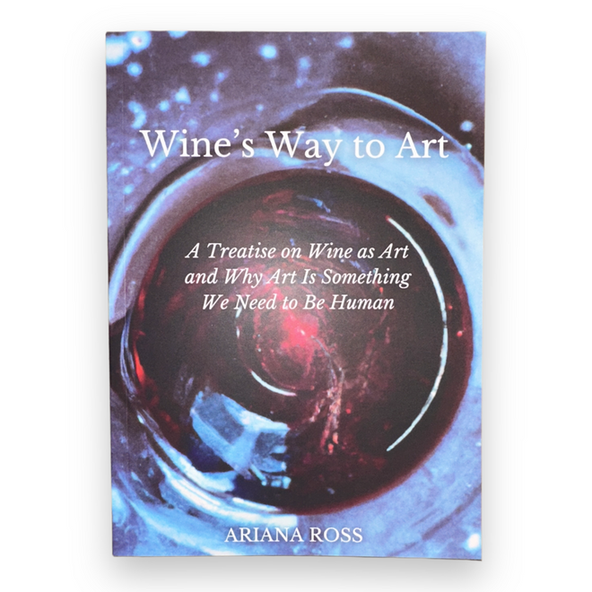 Wine’s Way to Art | Ariana Ross