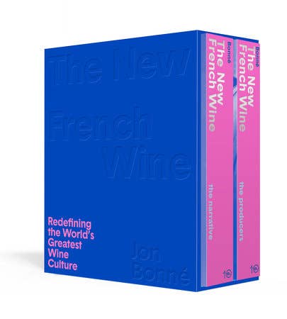 The New French Wine {Two-Book Boxed Set} | Jon Bonné