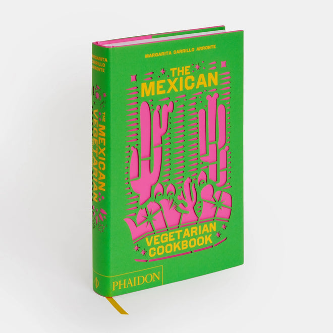 The Mexican Vegetarian Cookbook | Margarita Carillo Arronte